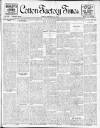 Cotton Factory Times Friday 24 February 1911 Page 1