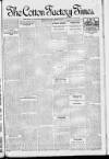 Cotton Factory Times Friday 16 May 1919 Page 1
