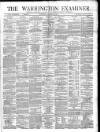 Warrington Examiner Saturday 23 January 1875 Page 1