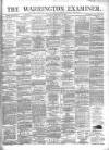 Warrington Examiner Saturday 29 January 1876 Page 1