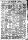 Warrington Examiner Saturday 12 January 1878 Page 1