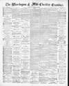 Warrington Examiner Saturday 20 March 1880 Page 1