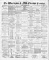 Warrington Examiner Saturday 11 September 1880 Page 1