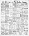 Warrington Examiner Saturday 30 October 1880 Page 1