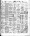 Warrington Examiner Saturday 17 February 1883 Page 1