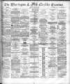 Warrington Examiner Saturday 09 June 1883 Page 1
