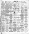 Warrington Examiner Saturday 08 March 1884 Page 1