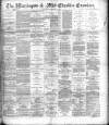 Warrington Examiner Saturday 15 February 1890 Page 1