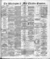 Warrington Examiner Saturday 11 June 1892 Page 1