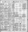 Warrington Examiner Saturday 10 March 1894 Page 1