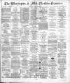 Warrington Examiner Saturday 24 March 1894 Page 1