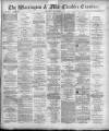 Warrington Examiner Saturday 05 May 1894 Page 1