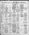 Warrington Examiner Saturday 16 February 1895 Page 1