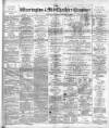 Warrington Examiner Saturday 02 September 1899 Page 1