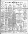 Warrington Examiner Saturday 24 February 1900 Page 1