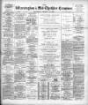Warrington Examiner Saturday 30 January 1904 Page 1