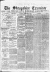 Shropshire Examiner Saturday 19 September 1874 Page 1