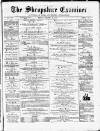 Shropshire Examiner Friday 31 March 1876 Page 1