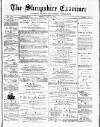 Shropshire Examiner Friday 05 May 1876 Page 1