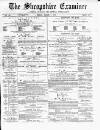 Shropshire Examiner Friday 09 March 1877 Page 1