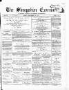 Shropshire Examiner Friday 14 September 1877 Page 1