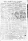 Widnes Examiner Saturday 27 October 1877 Page 1