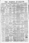 Widnes Examiner Saturday 10 November 1877 Page 1