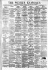 Widnes Examiner Saturday 19 January 1878 Page 1