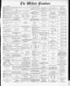 Widnes Examiner Saturday 12 June 1880 Page 1