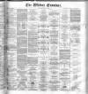 Widnes Examiner Saturday 27 May 1882 Page 1
