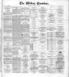 Widnes Examiner Saturday 17 February 1883 Page 1