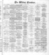 Widnes Examiner Saturday 27 October 1883 Page 1
