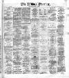 Widnes Examiner Saturday 16 February 1884 Page 1