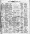 Widnes Examiner Saturday 18 July 1885 Page 1