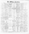 Widnes Examiner Saturday 23 March 1889 Page 1