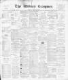 Widnes Examiner Friday 04 June 1897 Page 1