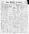 Widnes Examiner Friday 22 October 1897 Page 1