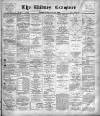 Widnes Examiner Friday 11 February 1898 Page 1