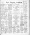 Widnes Examiner Friday 12 May 1899 Page 1