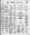 Widnes Examiner Friday 18 July 1902 Page 1