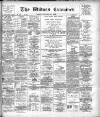 Widnes Examiner Friday 17 October 1902 Page 1