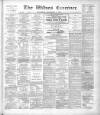 Widnes Examiner Saturday 07 September 1907 Page 1