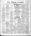 Widnes Examiner Saturday 26 October 1907 Page 1