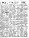 Runcorn Examiner Saturday 16 July 1870 Page 1