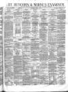 Runcorn Examiner Saturday 05 April 1873 Page 1