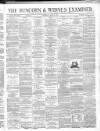 Runcorn Examiner Saturday 11 April 1874 Page 1