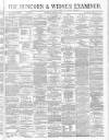 Runcorn Examiner Saturday 17 April 1875 Page 1