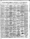 Runcorn Examiner Saturday 04 March 1876 Page 1