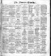 Runcorn Examiner Saturday 17 September 1881 Page 1