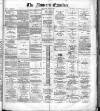 Runcorn Examiner Saturday 28 April 1883 Page 1